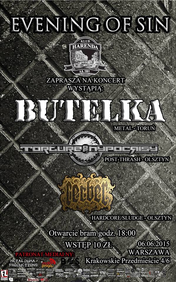 Evening Of Sin: BUTELKA + TORTURE OF HYPOCRISY + CERBER