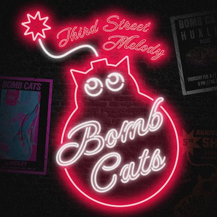 BOMB CATS “Third Street Melody”