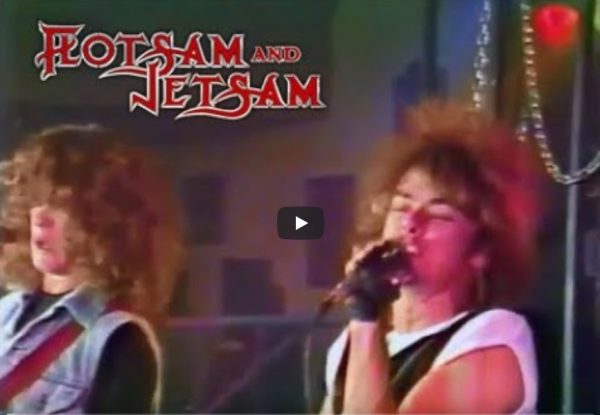 FLOTSAM and JETSAM – Live – Backstage Pass 1985