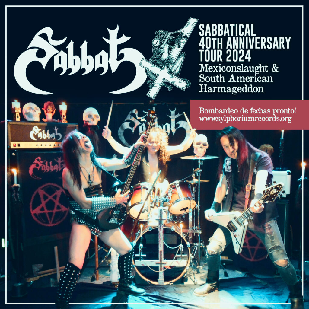 SABBAT Sabbatical 40th Anniversary Tour Latam 2024