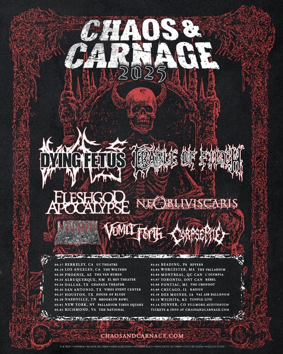 Chaos & Carnage Tour 2025 - DYING FETUS + CRADLE OF FILTH with FLESHGOD APOCALYPSE + NE OBLIVISCARIS + UNDEATH + VOMIT FORTH + CORPSE PILE