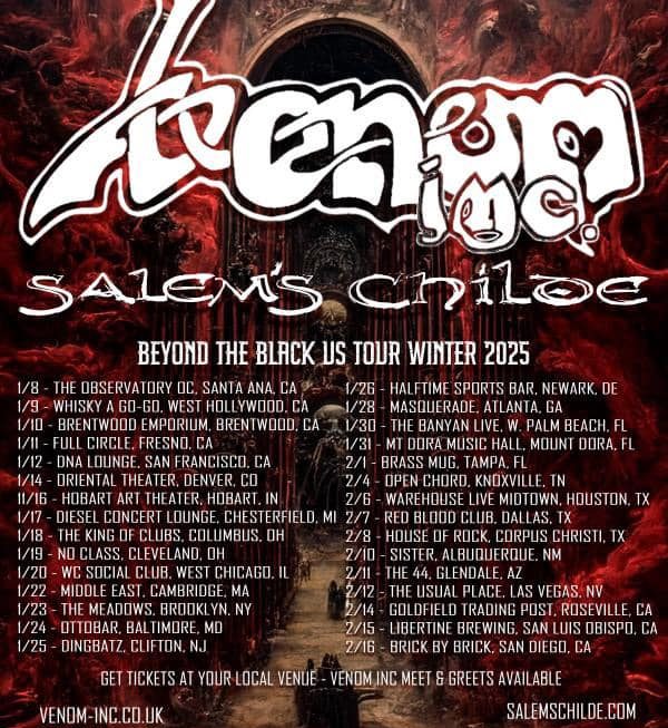 Beyond The Black Tour 2025 - VENOM INC + SALEM'S CHILDE