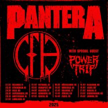 PANTERA with POWER TRIP as Support for 2025 European Dates