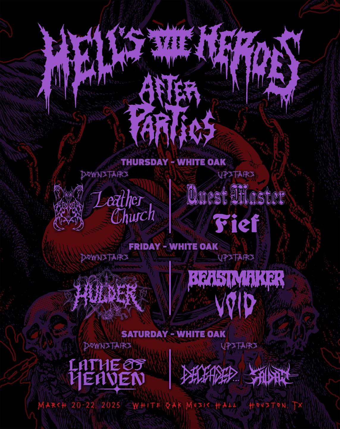 Hell's Heroes VII:  March 20 - 22 - White Oak Music Hall Lawn, Houston, TX